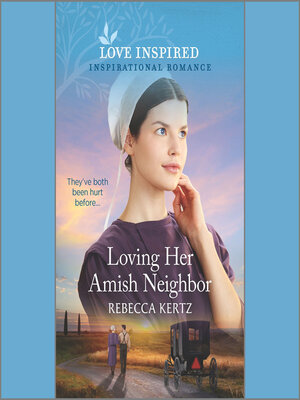 cover image of Loving Her Amish Neighbor